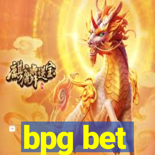 bpg bet